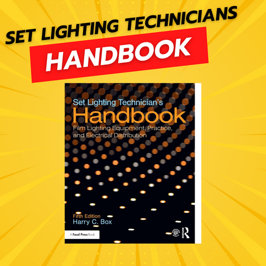 Set Lighting Technician's Handbook by Harry C. Box (5th Ed.)